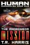 [The Human Chronicles 19] • The Andromeda Mission (The Human Chronicles Book 19)